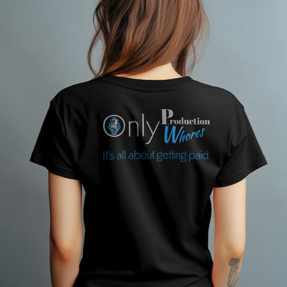 Only Whores T Shirt